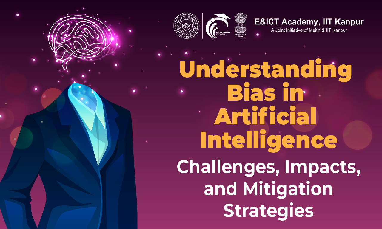 Understanding Bias in Artificial Intelligence: Challenges, Impacts, and Mitigation Strategies